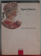 Specimen - Piero Franceschini,Antonella Agostinis - Zanichelli, 2008 - A - Ragazzi