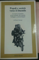 POPOLI E SOCIETà VERSO IL DUEMILA - PIERRE GEORGE - EDITORI RIUNITI -1983 - M - Ragazzi