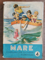 Mare 4 - AA. VV. - Ariston Edizioni - 1956 - AR - Ragazzi
