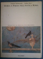 Storia E Poesia Nell'Antica Roma - G. De Bernardis, A. Sorci - Palumbo, 1989 - L - Ragazzi