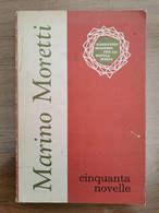 Cinquanta Novelle - M. Moretti - SEI - 1972 - AR - Ragazzi