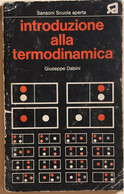 Introduzione Alla Termodinamica Di Giuseppe Dabini, 1973, Sansoni Scuola Aperta - Ragazzi