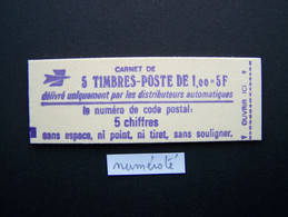 1972-C1a CARNET NUMEROTE FERME 5 TIMBRES SABINE DE GANDON 1,00 ROUGE CODE POSTAL (BOITE C) - Modernes : 1959-...