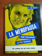 La Menopausaa - Dr.Aldo Saponaro - De Vecchi - 1964 - M - Salute E Bellezza