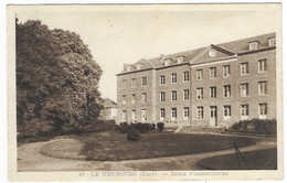 CPSM LE NEUBOURG, ECOLE D'AGRICULTURE, EURE 27 - Le Neubourg