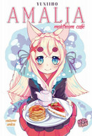 AMALIA Maidream Cafè	 Di Yuniiho (autore),  2020,  Manga Senpai - Manga
