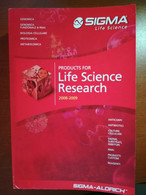 Life Science Research - AA.VV. - Sigma - 2009 - M - Medicina, Biología, Química