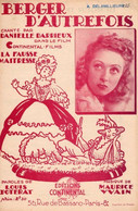 DANIELLE DARRIEUX - BERGER D'AUTREFOIS - DU FILM LA FAUSSE MAITRESSE -  ANDRE CAYATTE - 1942 - - Film Music