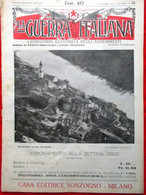 La Guerra Italiana 6 Ottobre 1918 WW1 Serravalle Macedonia D'Annunzio Alpi Nago - War 1914-18