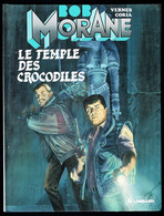 "BOB MORANE: Le Temple Des Crocodiles" De H. VERNES Et CORIA - Edition DU LOMBARD - N° 23 - 1990. - Bob Morane