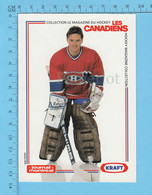 Hockey - Brian Hayward # 1 + Statistique, Commandité Par Kraft Et Le Journal De Montreal, C:1990 - 1980-1989