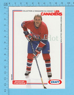 Hockey - Craig Ludwig # 17+ Statistique, Commandité Par Kraft Et Le Journal De Montreal, C:1990 - 1980-1989