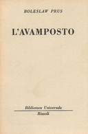 LB181 - BOLESLAW PRUS : L'AVAMPOSTO - Edizioni Economiche