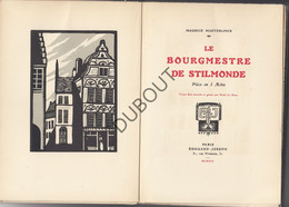 M. Maeterlinck Le Bourgmestre De Stilmonde - 1919 Illustraties P. Le Doux (R503) - Geschiedenis & Kunst