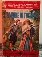 Il Barone Di Tocamor	 Di Gastone Ray,  1947,  Nerbini-F - Colecciones