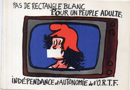 EFFEL Jean -Télévision - Pas De Rectangle Blanc Pour Un Peuple Adulte - Indépendance Et Autonomie De L' O.R.T.F.(1) - Effel