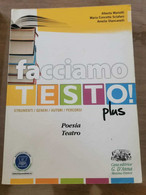 Facciamo Testo Plus Poesia E Teatro - AA. VV. - G. D'Anna - 2011 - AR - Ragazzi