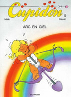 Cupidon 5 Arc En Ciel - Cauvin / Malik - Dupuis - EO 01/1993 - TBE - Cupidon