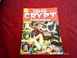 TALES FROM THE CRYPT  N° 10  CA TROMPE ENORMEMENT - Tales From The Crypt