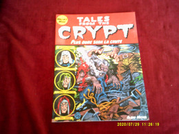 TALES FROM THE CRYPT  N°  9  PLUS DURE SERAS LA CHUTE - Tales From The Crypt