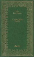 LB132 - JOHN DOS PASSOS : IL GRANDE PAESE - Classici