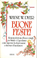 LB204 - WAYNE W.DYER : BUONE FESTE ! - Clásicos