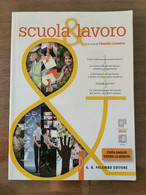 Scuola & Lavoro - C. Carmina - Palumbo Editore - 2016 - AR - Ragazzi