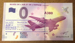 2017 BILLET 0 EURO SOUVENIR DPT 93 LE BOURGET MUSÉE DE L'AIR A380 + TAMPON ZERO 0 EURO SCHEIN BANKNOTE PAPER MONEY BANK - Privéproeven