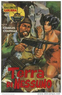 45308 - CHARLES CHAPMAN "TERRA DI NESSUNO" - Abenteuer