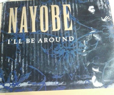 7" Single - Nayobe - I'll Be Around - Dance, Techno & House