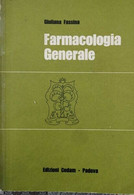 Farmacologia Generale (di Giuliana Fassina,  1975) - ER - Medicina, Biología, Química