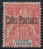 1901. SAINT-PIERRE-MIQUELON. Colis Postaux On 10 C Hinged.  () - JF424512 - Lettres & Documents