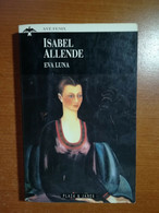 Eva Luna - Isabel Allende - Plaza & Janes - 1991  - M - Altri & Non Classificati