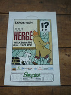 Sac Souvenir De L'Expo Tintin / Hergé - Welkenraedt Juin-septembre 1991 , Tweetalig Frans / Nederland ( Voir Scan ) - Hergé