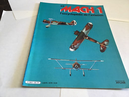 Fascicule MACH 1 L'encyclopédie De L'aviation éditions Atlas 1980 - Aviation Fascicule Militaire Avion - French