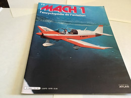 Fascicule MACH 1 L'encyclopédie De L'aviation éditions Atlas 1980 - Aviation Fascicule Militaire Avion - French