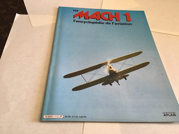 MACH 1 L'encyclopédie De L'aviation éditions Atlas 1980 - Aviation Fascicule Militaire Avion - French