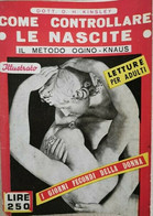 Come Controllare Le Nascite  Di D. H. Kinsley,  1959,  Moderna Editoriale- ER - Salute E Bellezza