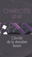 CHARLOTTE LINK - L'invité De La Dernière Heure -  Poche  - 2014 - 534 Pages - Avontuur