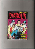 #  DIABOLIK SWIISSS N 133 / VIAGGIO SENZA RITORNO - OTTIMO - Diabolik