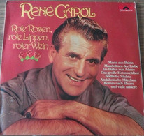 12" LP - Rene Carol - Rote Rosen, Rote Lippen, Roter Wein - Autres - Musique Allemande