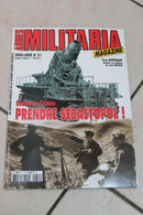 Armes Militaria N° 51  LA GUERRE EN CRIMEE PRENDRE SEBASTOPOL - French