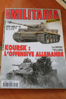 Armes Militaria N° 38 KOURSK  L OFFENSIVE ALLEMANDE - French