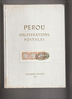 PEROU Oblitérations Postales 1857-73 (1964) De Lamy & Rinck - Oblitérations