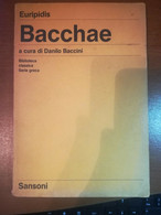 Bacchae - Euripidis - Sansoni - 1986  - M - Clásicos