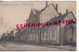 87- BUSSIERE POITEVINE - HOTEL DE VILLE - EDITEUR DARNAJOUS - Bussiere Poitevine