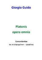 Platonis Opera Omnia. Concordantiae - Giorgio Guido,  2018,  Youcanprint - P - Classici