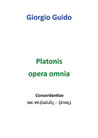 Platonis Opera Omnia - Vol. VII - Giorgio Guido,  Youcanprint - P - Classici