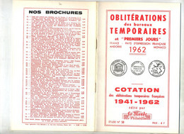 Oblitérations Temporaires   Par Le Monde Des Philatelistes Année 1962 - Matasellos