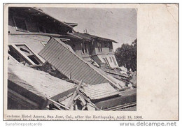 After The Earthquake April 18 1906 Vendome Hotel Annex San Jose California - San Jose